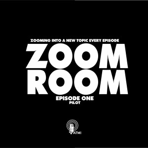 Pilot | Zoom Room #1