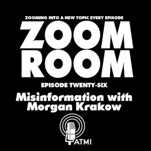 Misinformation with Morgan Krakow | Zoom Room #26