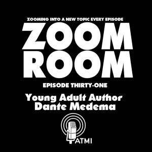 YA Author Dante Medema | Zoom Room #31