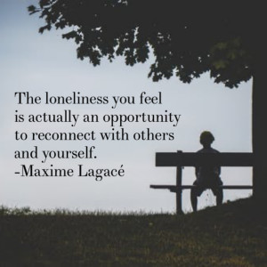 Thoughts on Loneliness and Connection