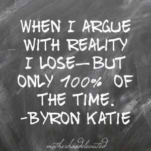 Arguing With Reality
