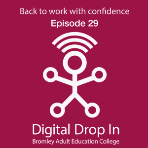 Back to Work with Confidence - Episode 29