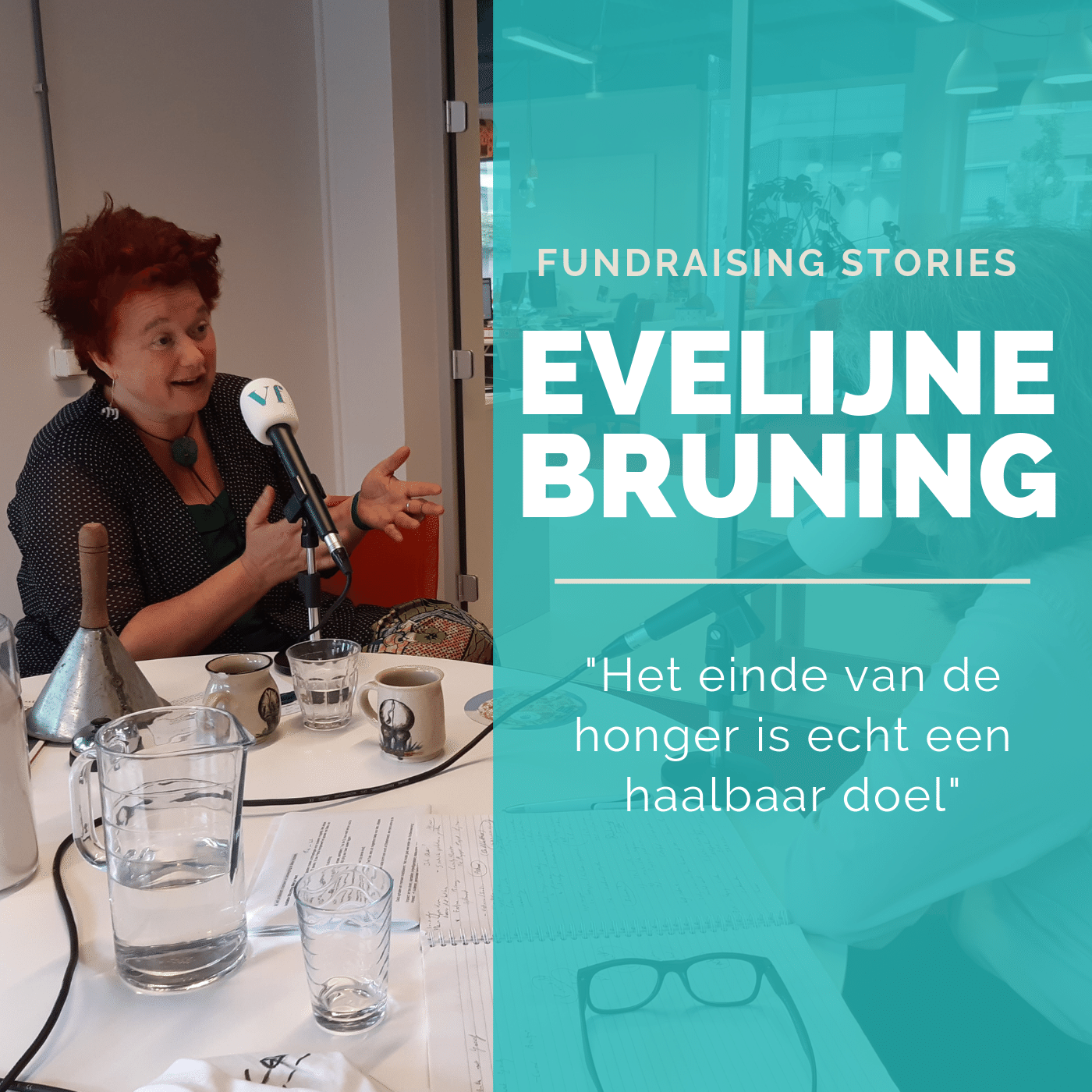 #2: Evelijne Bruning over werken aan het einde van de honger met The Hunger Project