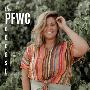 Welcome to the PFWC Podcast!