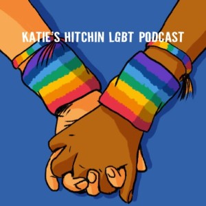 Feb 11, 2020 13:46 The Hitchin LGBT Podcast