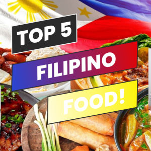 Top 5 Filipino Foods! |  Season 4 Episode 7