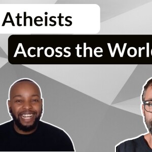 Atheists Across the Globe || Convo with Kilonzi