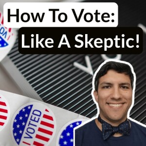 Voting || The Skeptical Way