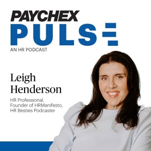 Finding Joy in the Modern Workplace with HRManifesto's Leigh Henderson