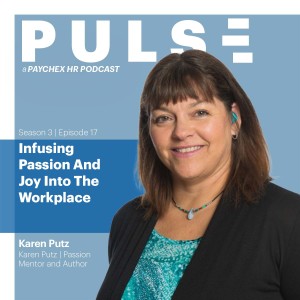 Infusing Passion and Joy Into the Workplace