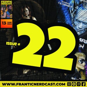 Episode 22 - Movie Reviews, Trailer Talks, and Bad Movie Remakes