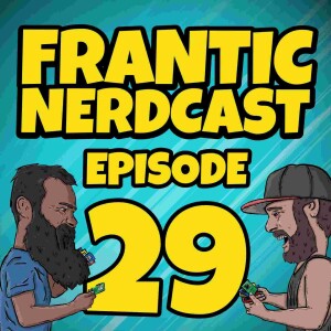 Episode 29 - Gen Con Chat, Trailer and more!