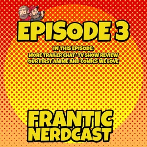 Episode 03 - Navigating the Nerdverse