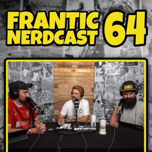 Episode 64 - Thunderbolts, Pokémon Fusion, Boardgames and more
