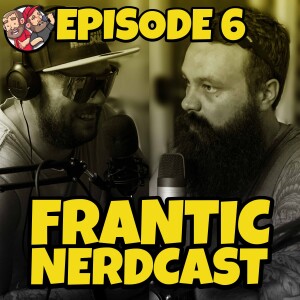 Episode 06 - Nerdy Talks and Comic Wonders