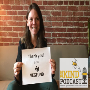 Episode 68: VegFund‘s Social Justice Work and More!
