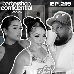 EP. 215 Men lie & Women crash out!