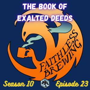 Going Platinum with The Book of Exalted Deeds
