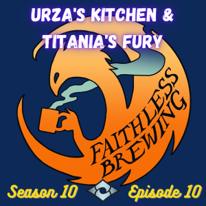 Urza's Kitchen & Titania's Fury: Modern Horizons Week 3 Tech