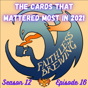 The Cards that Mattered in 2021: Modern and Pioneer Year in Review