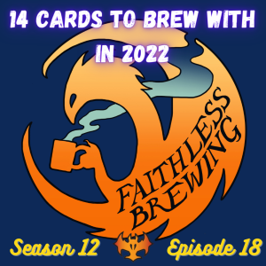 Cast Your Vote! 14 Cards to Brew With in 2022