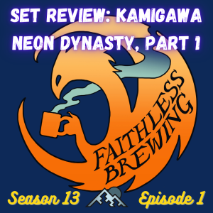 Set Review: Kamigawa Neon Dynasty in Modern & Pioneer (Part 1)