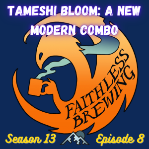 Tameshi Bloom: Brewing Modern’s Newest Combo Deck