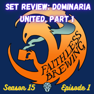 Set Review: The Best of Dominaria United in Modern and Pioneer, Part 1