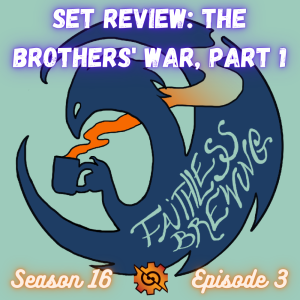 Set Review: The Best of The Brothers’ War in Modern and Pioneer, Part 1