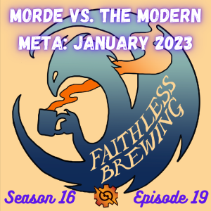 Morde vs. The Modern Meta: 7 Decklists for Jan 2023