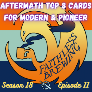 The Aftermath: 8 Cards That Matter for Modern & Pioneer