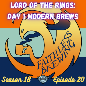 One Ring to Rule Them All: Day 1 Modern Brews