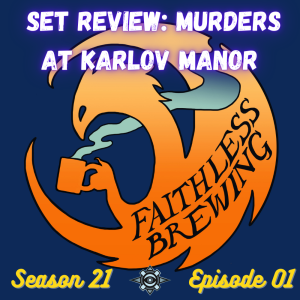 Full Set Review: The Best of Murders at Karlov Manor, Part 1
