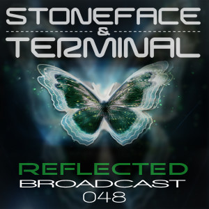 The DJ's Stoneface & Terminal - Reflected Broadcast 48 - first hour
