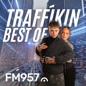 BEST OF TRAFFÍKIN #21. JÚNÍ 💚