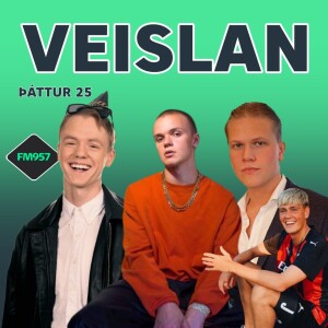 Veislan - JóiPé (+ Arnór Snær snappari)