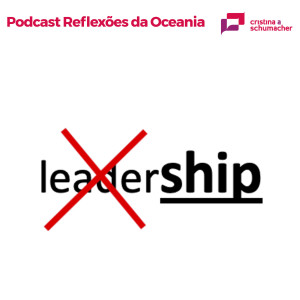 Reflexões da Oceania - Leadership