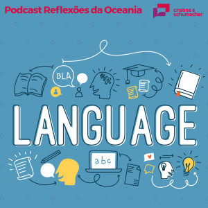 Reflexões da Oceania - The hidden skill of successful language learners