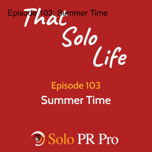 Episode 103: Summer Time