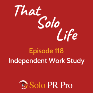 Independent Work Study - Episode 118