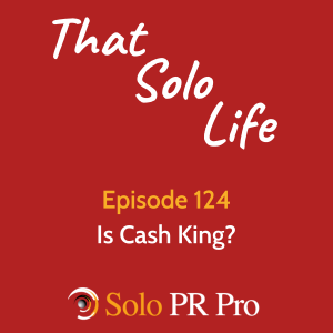 Is Cash King? Episode 124