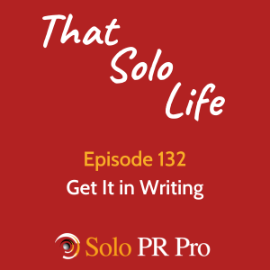 Get It in Writing - Episode 132