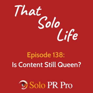 Is Content Still Queen? - Episode 138
