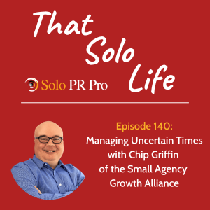 Managing Uncertain Times with Chip Griffin - Episode 140