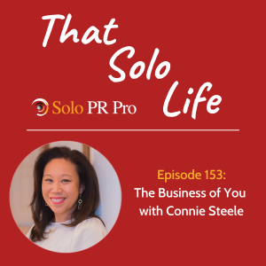 The Business of You with Connie Steele - Episode 153