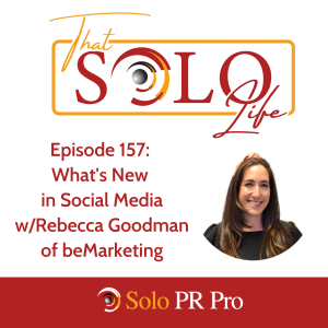 What’s New in Social Media with Rebecca Goodman of beMarketing - Episode 157