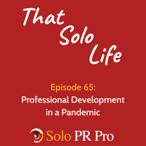 Episode 65: Professional Development in a Pandemic