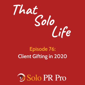 Episode 76: Client Gifting in 2020