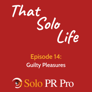 Episode 14: Guilty Pleasures