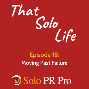 Episode 18: Moving Past Failure